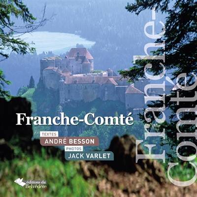 Franche-Comté | Andre Besson, Jack Varlet