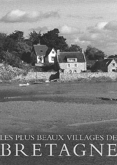 Les plus beaux villages de Bretagne | James Bentley, Hugh Palmer