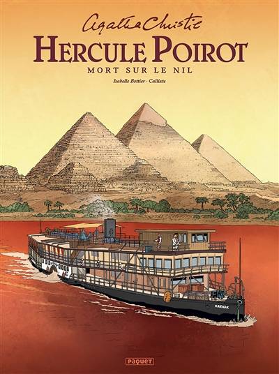 Hercule Poirot. Mort sur le Nil | Isabelle Bottier, Damien Callixte, Agatha Christie, Fabien Alquier