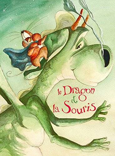 Le dragon et la souris | Marco Furlotti, Cecile Breffort