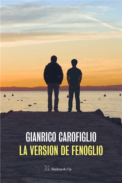 La version de Fenoglio | Gianrico Carofiglio, Elsa Damien