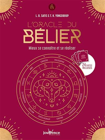 L'oracle du Bélier : mieux se connaître et se réalise | L.B. Satis, T.K. Youngdroup