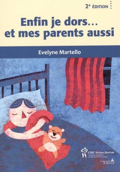 Enfin je dors... et mes parents aussi | Evelyne Martello