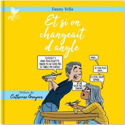 Et si on changeait d'angle | Fanny Vella, Catherine Gueguen