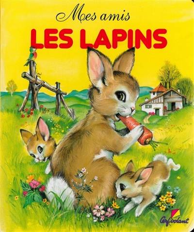 Mes amis les lapins | Pierre Couronne