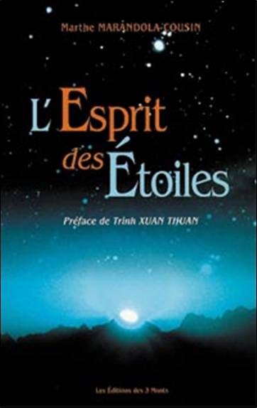 L'esprit des étoiles | Marthe Marandola, Xuan Thuan Trinh