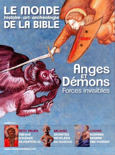 Monde de la Bible (Le), n° 212. Anges et démons, forces invisibles | 