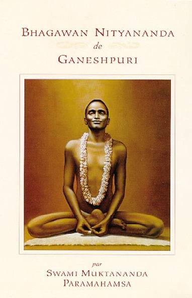 Bhagawan Nityananda de Ganeshpuri | Muktananda Paramahansa