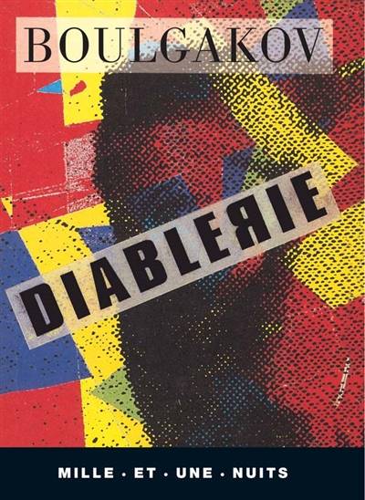 Diablerie | Mikhaïl Afanassievitch Boulgakov, Bernard Kreise, Wladimir Berelowitch