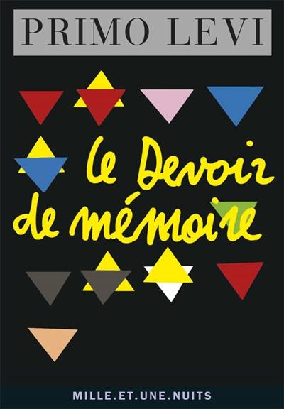 Le devoir de mémoire | Primo Levi, Anna Bravo, Federico Cereja, Federico Cereja, Federico Cereja, Moro Gobbi, Joël Gayraud