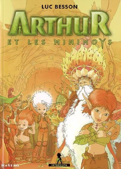 Arthur et les Minimoys | Luc Besson, Céline Garcia, Patrice Garcia, Patrick Clerc, Patrice Garcia, Sébastien G. Orsini, Antoine Audagiori