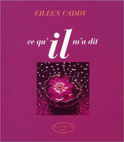 Ce qu'il m'a dit | Eileen Caddy