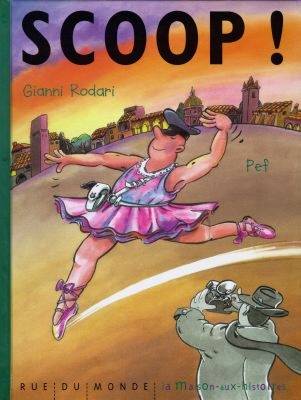 Scoop ! | Gianni Rodari, Pef, Roger Salomon