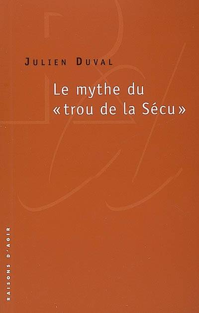 Le mythe du trou de la sécu | Julien Duval