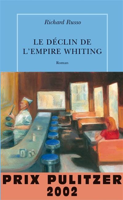 Le déclin de l'empire Whiting | Richard Russo, Jean-Luc Piningre