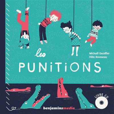 Les punitions | Michael Escoffier, Felix Rousseau, Franck Marty