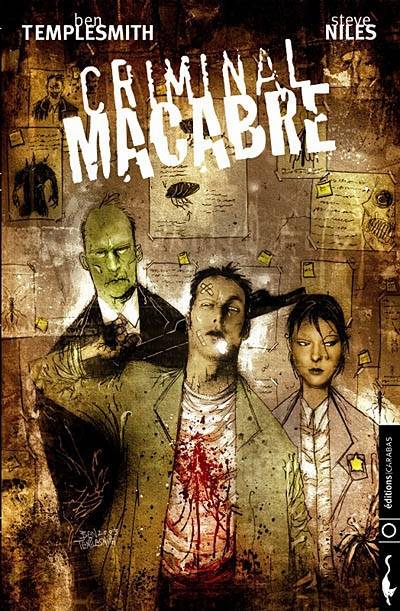 Criminal macabre | Ben Templesmith, Steve Niles, Ben Templesmith