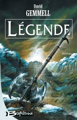 Légende | David Gemmell, Alain Névant