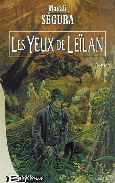 Leïlan. Vol. 1. Les yeux de Leïlan | Magali Ségura, Philippe Munch