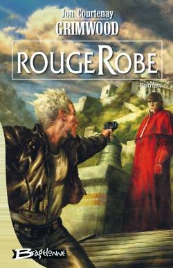 RougeRobe | Jon Courtenay Grimwood, Nenad Savic