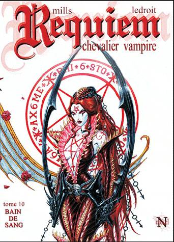 Requiem, chevalier vampire. Vol. 10. Bain de sang | Pat Mills, Olivier Ledroit, Jacques Collin