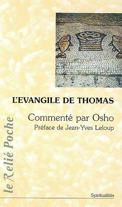 L'Evangile de Thomas | Osho, Jean-Yves Leloup, Alexandre Nirava