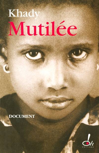 Mutilée | Khady, Marie-Thérèse Cuny