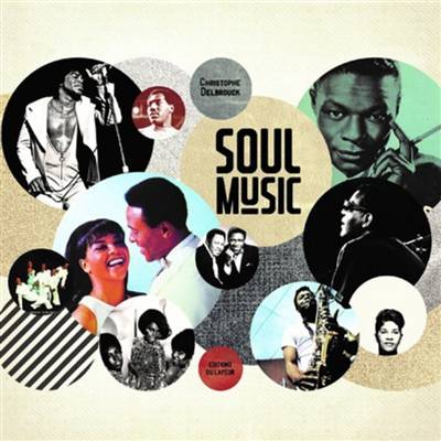 Soul music | Christophe Delbrouck