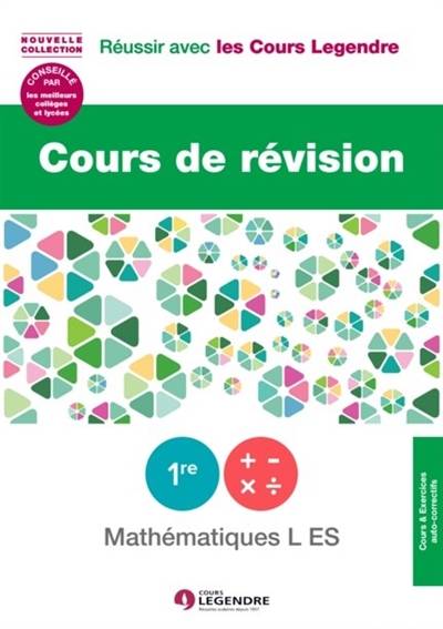 Mathématiques 1re L, ES : cours de révision | Hollander