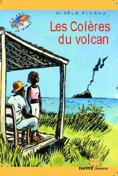 Les colères du volcan | Gisèle Pineau