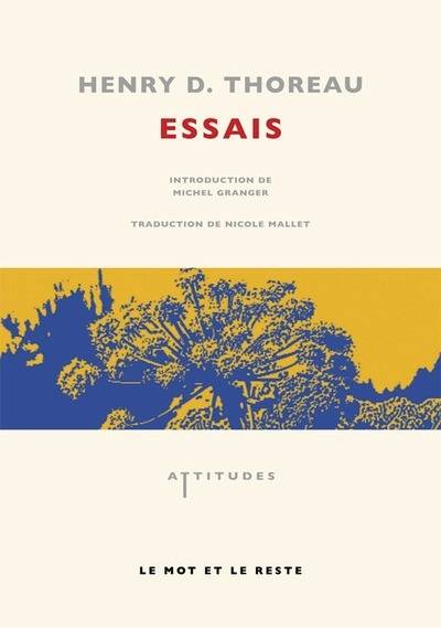 Essais | Henry David Thoreau, Michel Granger, Nicole Mallet