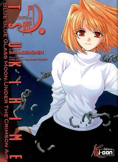 Tsukihime : chroniques de la lune. Vol. 1. blue blue glass moon, under the crimson air. Vol. 1 | Sasakishonen, Ahmed Agne, Cécile Pournin