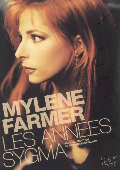 Mylène Farmer, les années Sygma | Sylvain Sennefelder