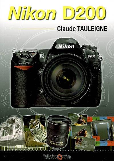 Nikon D200 | Claude Tauleigne