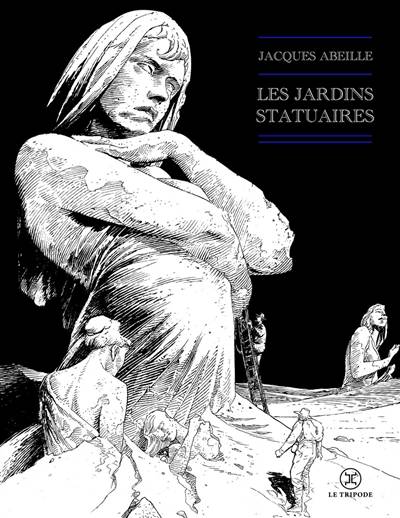 Le cycle des contrées. Les jardins statuaires | Jacques Abeille, François Schuiten