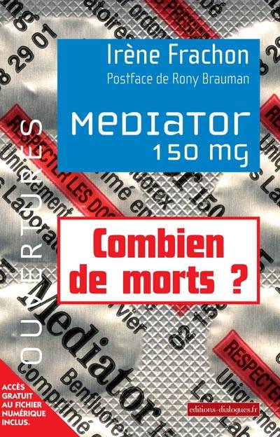 Mediator 150 mg | Irène Frachon