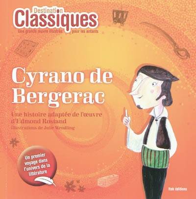 Cyrano de Bergerac | Edmond Rostand, Julie Wendling, Marie-Laurence Bozzi, Claire Henin, Catherine Mazier, Anne Salvignol