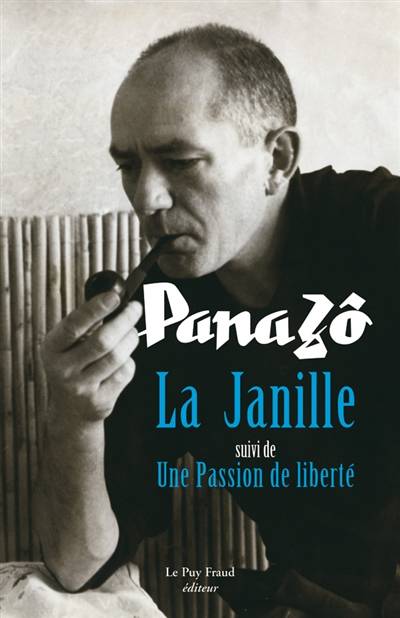 La Janille. Une passion de liberté | Panazo