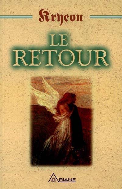 Le Retour , t. 05 | 