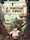 Les voyages extraordinaires d'Ambroise Kurilian : Tome 01 : Le territoire des ombres | Lemaire, Vannara