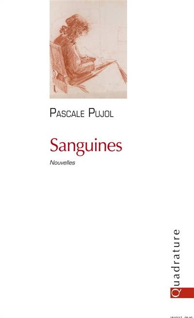 Sanguines | Pascale Pujol