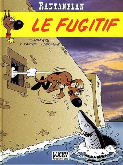 Rantanplan. Vol. 5. Le fugitif | Morris, Xavier Fauche, Jean Léturgie