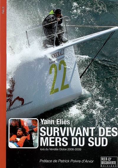 Survivant des mers du Sud | Yann Elies, Patrick Poivre d'Arvor