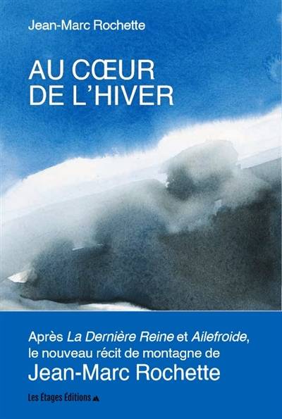 Au coeur de l'hiver | Jean-Marc Rochette