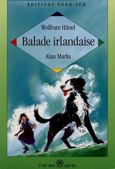 Balade irlandaise : un souvenir d'Irlande | Wolfram Hänel, Alan Marks, Alan Marks, Géraldine Elschner