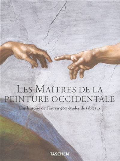 Les maîtres de la peinture occidentale : une histoire de l'art en 900 études de tableaux, du gothique à l'époque contemporaine | Ingo F. Walther