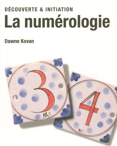 Numérologie | Dawne Kovan