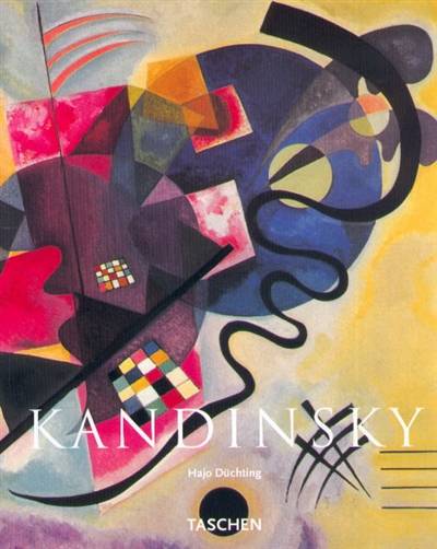 Vassili Kandinsky, 1866-1944 : révolution de la peinture | Hajo Düchting