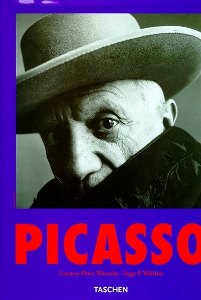 Picasso : la vie et l'oeuvre | Carsten-Peter Warncke, Ingo F. Walther