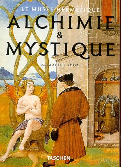 Alchimie et mystique : le musée hermétique | Alexander Roob